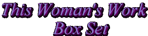 This Woman's Work Box Set